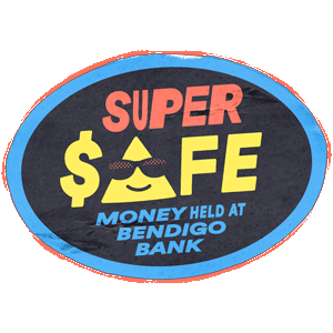 Super Safe: money is held by Bendigo Bank